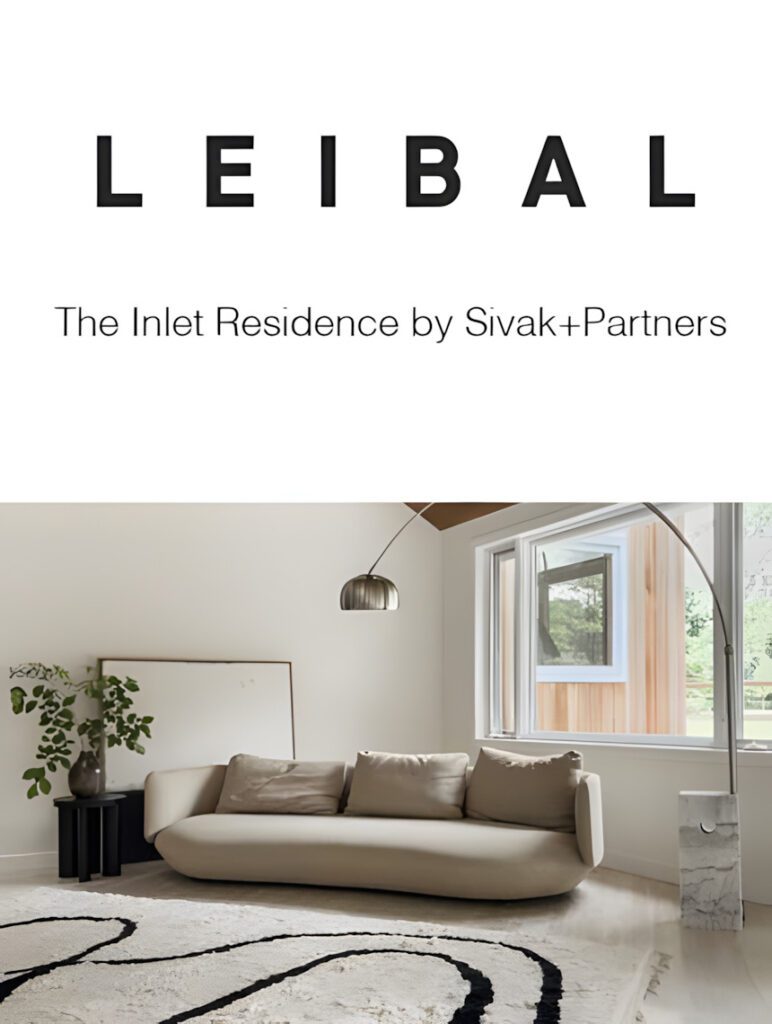Leibal. Architectural, Commercial, Residential Interior, Exterior Design | Sivak+Partners